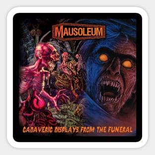 MAUSOLEUM - Cadaveric Displays From The Funeral Sticker